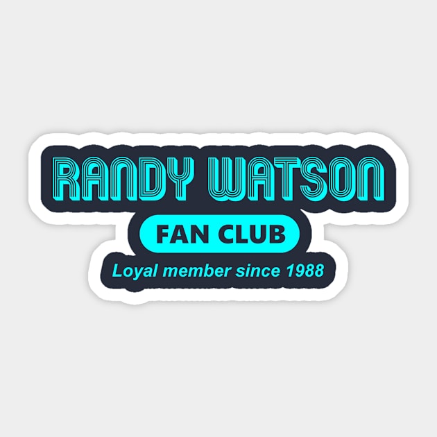 Randy Watson Fan Club Sticker by Bigfinz